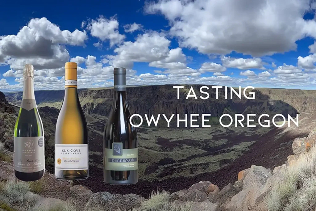 Tasting Owyhee Oregon